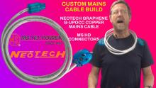 High-end Mains Cable Build with Neotech and MS HD