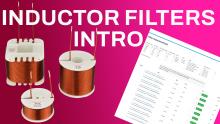 Introduction to the new Inductor Filters