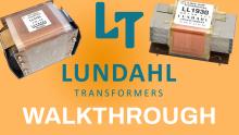 Lundahl Transformers Walkthrough
