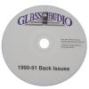 Glass Audio CD 1990 & '91 back issues
