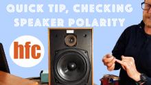 Quick Tip, checking speaker polarity!